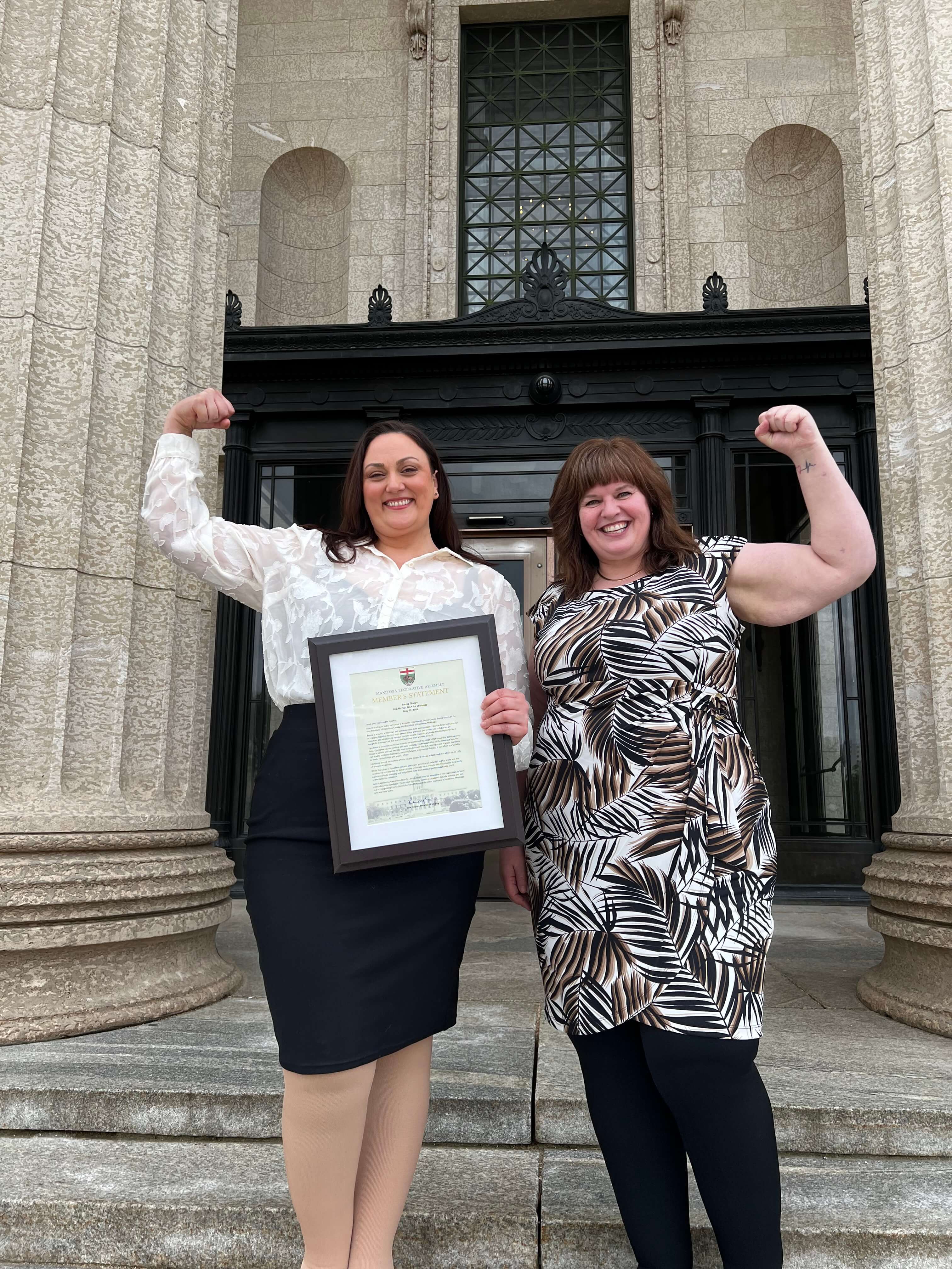 Emma Cloney and Lipedema Manitoba recognized by the Manitoba Government for their advocacy work. Emma Cloney and Angel Anderson pictured outside the legistaure.