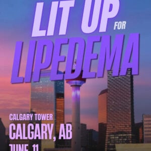 Lipedema Awareness Month 3 AB CALGARY Calgary Tower