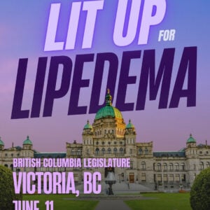 Lipedema Awareness Month 23 BC VICTORIA British Columbia Legislature