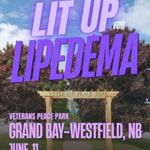 Lipedema Awareness Month 35 NB Grand Bay Grand Bay Westfield NB Lights Veterans Peace Park