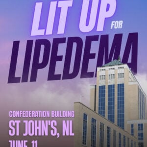 Lipedema Awareness Month 45 NFLD St Johns Confederation building
