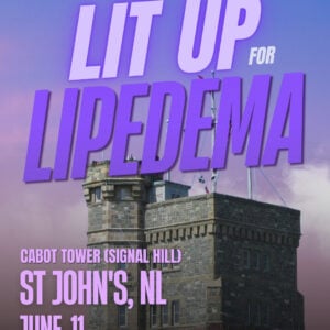 Lipedema Awareness Month 44 NL St Johns Signal Hill