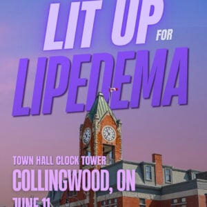 Lipedema Awareness Month 53 ON COLLINGWOOD City Hall Clock Tower