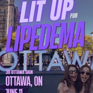 Lipedema Awareness Month 66 ON OTTAWA SIgn
