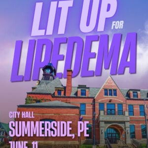 Lipedema Awareness Month 72 PEI SUMMERSIDE City Hall