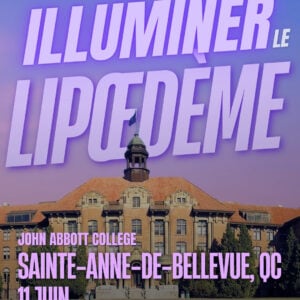 Lipedema Awareness Month 73 QC QUEBEC CITY Hotel Le Concord 2