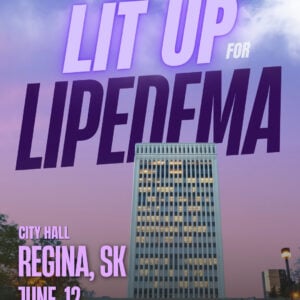 Lipedema Awareness Month 79 SK REGINA CITY HALL