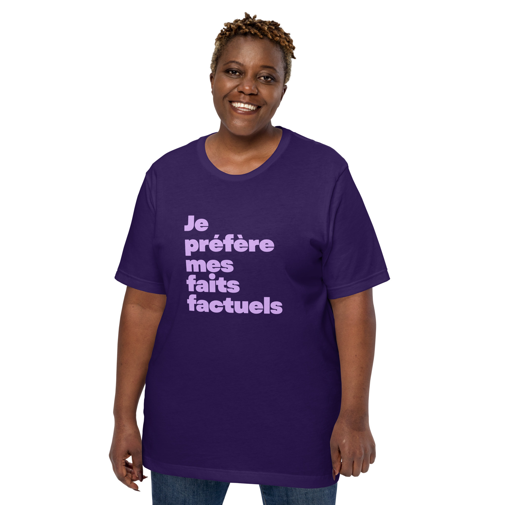 faits T-shirt unisexe - en français